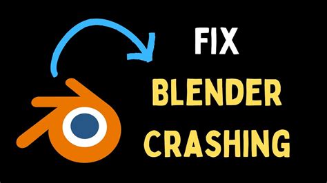 Why Is Blender Crashing
