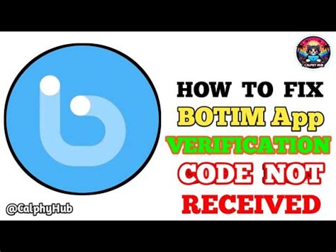 why is botim not sending verification code on iphone