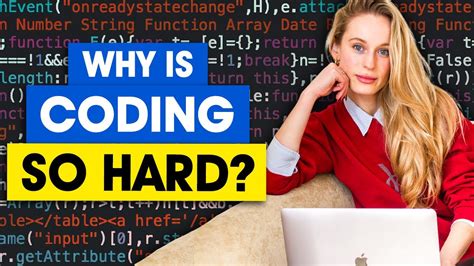 why is coding so hard to understand