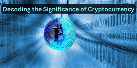 Why Is Cryptocurrency So Important