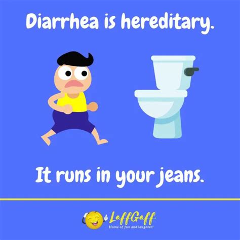 why is diarrhea hereditary joke
