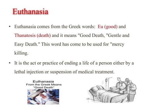 why is euthanasia an ethical issue today