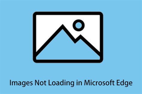 why is microsoft edge not loading anything