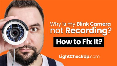 Why Is My Blink Camera Not Loading