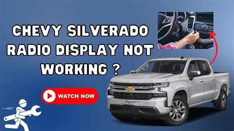 why is my chevy silverado radio display not working