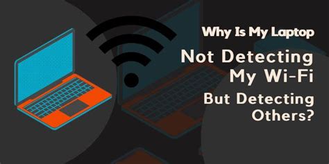 why is my computer not detecting wifi