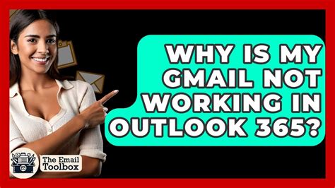 why is my gmail not working with outlook