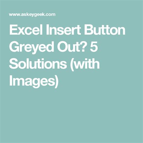 Why Is My Paste Button Greyed Out In Excel