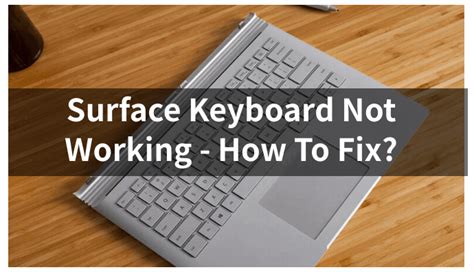 why is my surface pro 2 keyboard not working