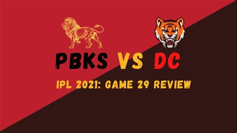 why is pbks vs dc cricket