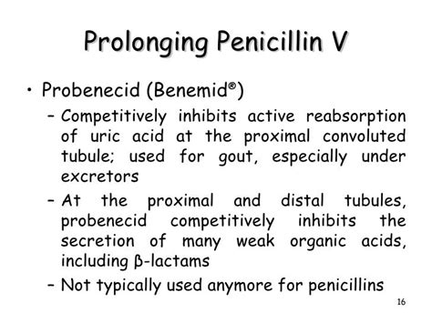 why is probenecid given with penicillin