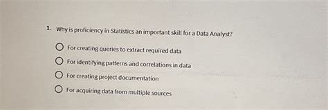 why is proficiency in statistics important skill for a data analyst