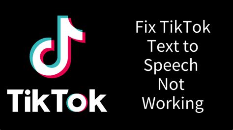 why is text to speech not working on tiktok