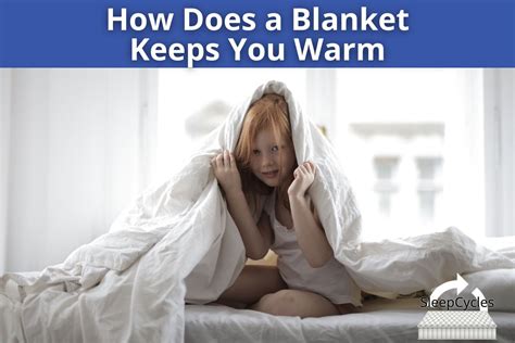 Why Is Warm Blanket