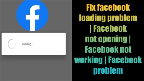 why isn't facebook loading