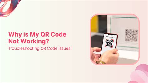 why isn't my qr code reader working