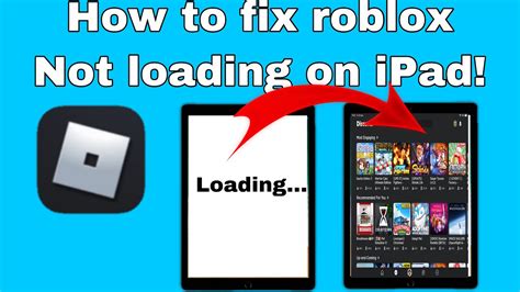 why isn't roblox loading on ipad