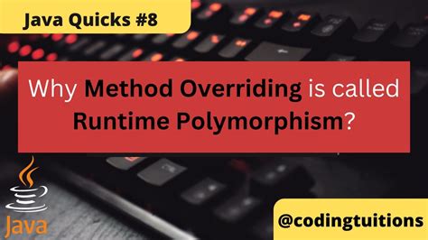 why it is called runtime polymorphism