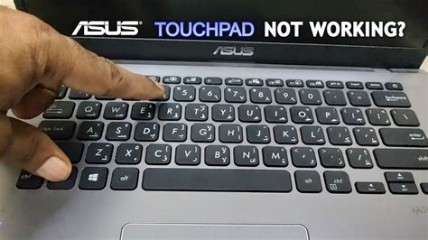 why my touchpad is not working in asus laptop