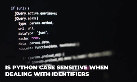 why python is case sensitive