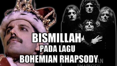 why queen use bismillah in bohemian rhapsody