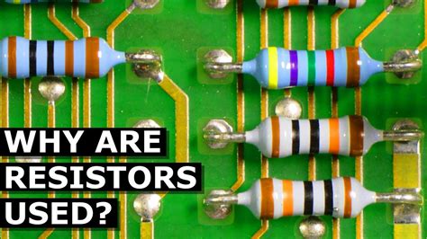 Why Resistor In Circuit
