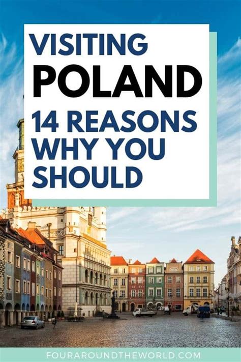why should a person visit poland