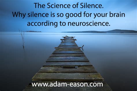 why silence is so good