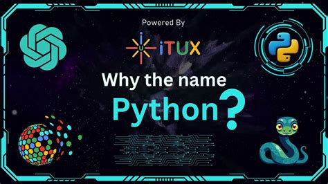 why the name python came