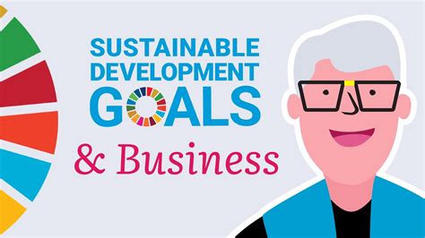 why the sdgs are relevant to business