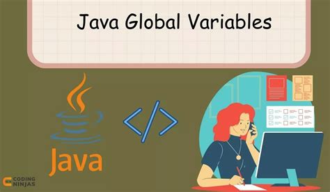 why there are no global variables in java