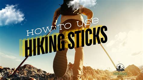 Why Use Hiking Stick