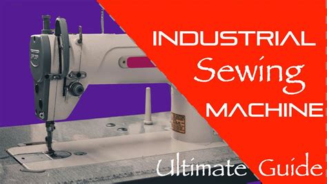 Why Use Industrial Sewing Machine