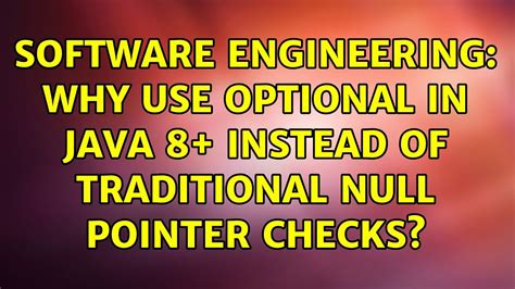 Why Use Optional Instead Of Null Check