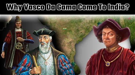 why vasco da gama came to india