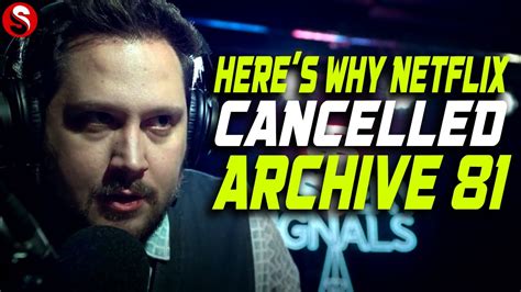 why was archive 81 canceled