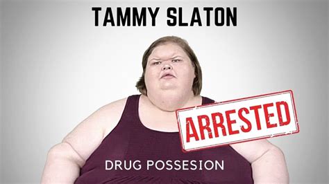 why was tammy slaton arrested