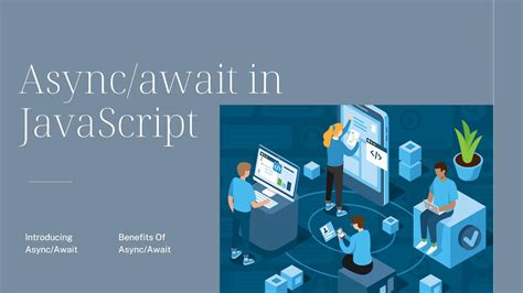 why we use async await in javascript