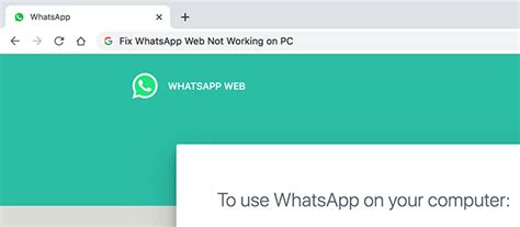 why whatsapp not working in my pc