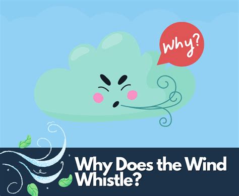 Why Whistle Can Call Wind