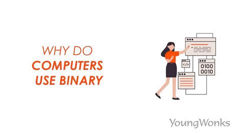 Why do computers use binary?