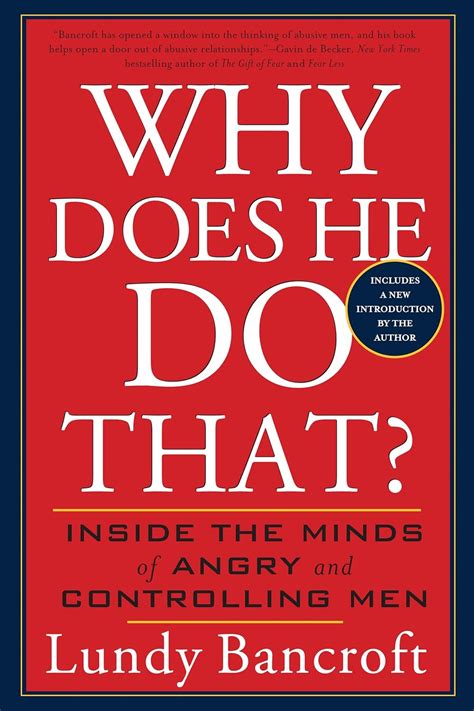 Why Does He Do That? Inside the Minds of Angry and Controlling Men P…