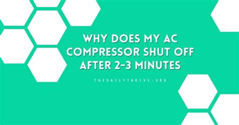 Why Does My AC Compressor Shut Off After 23 Minutes?