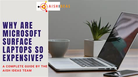 why microsoft laptops are expensive