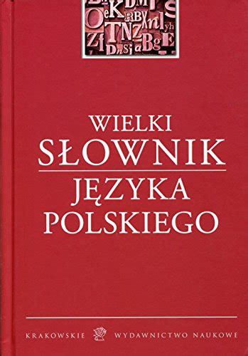 wielki slownik jezyka polskiego online