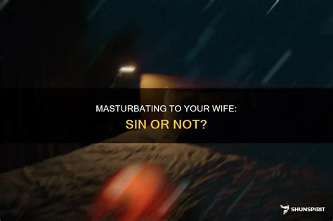 wife masterbating