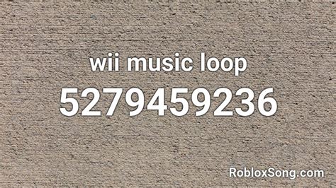 wii music loop Roblox ID - Roblox music codes