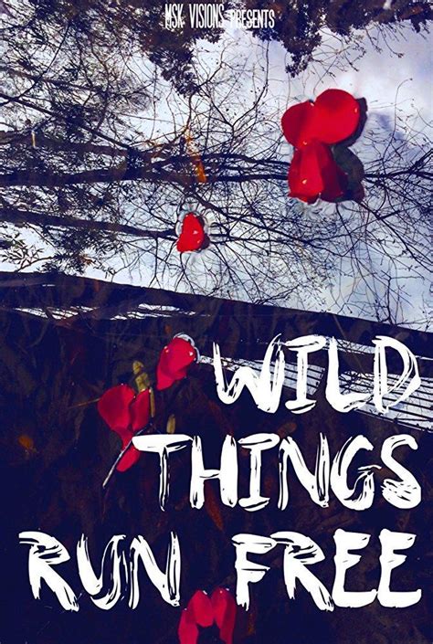 wild things on the run