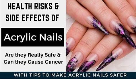 Acrylic nails and cancer New Expression Nails