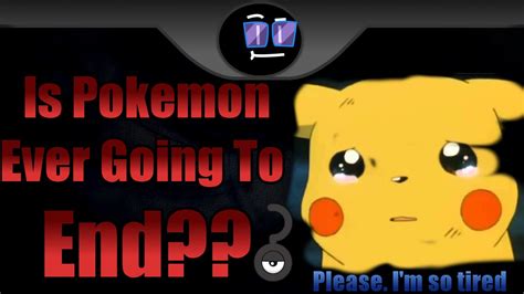 When Will Pokemon End? YouTube